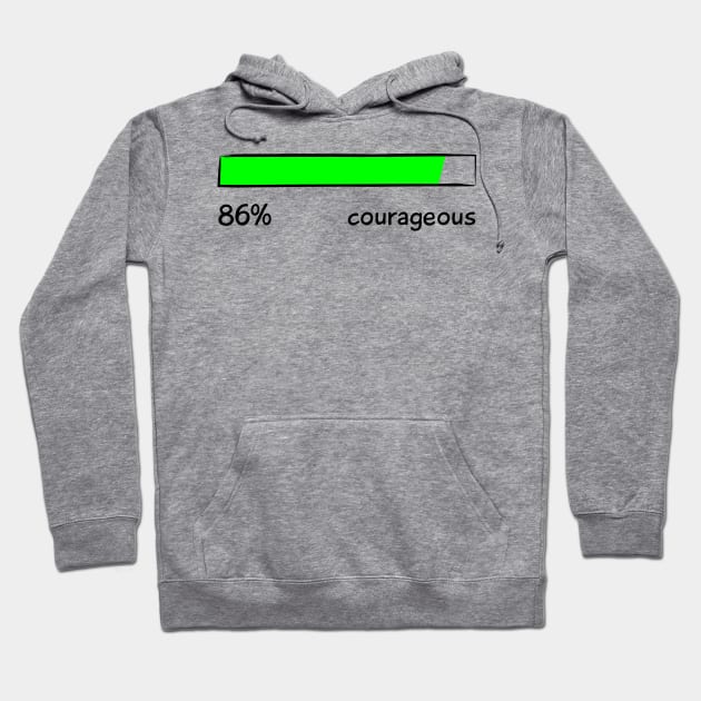 Courageous Percentage Level Funny Gift Women Men Hoodie by teeleoshirts